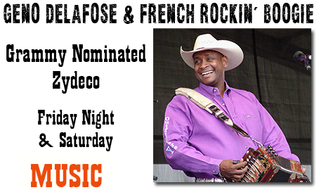 Geno Delafose & French Rockin' Boogie Grammy Nominated Zydeco Friday Night & Saturday